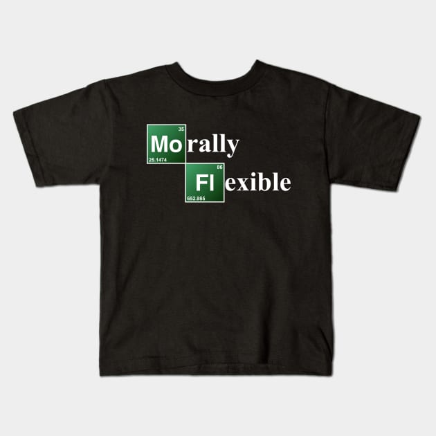 Morally Flexible Kids T-Shirt by TheFlying6